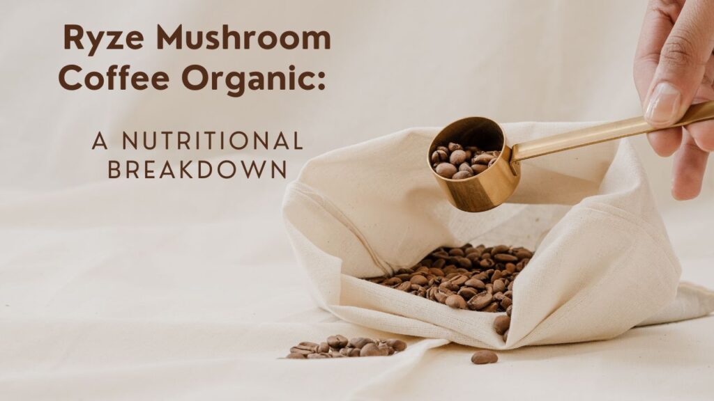 Organic Ryze Mushroom Coffee